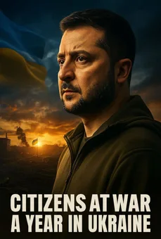 Citizens at War: A Year in Ukraine poster